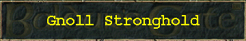 Gnoll Stronghold
