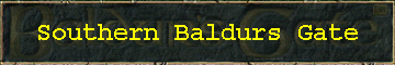 Southern Baldurs Gate