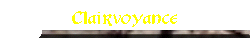 Clairvoyance