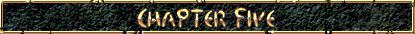 Chapter_5_banner.jpg (12721 bytes)